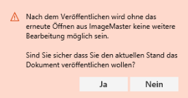 Bestätigungsdialog zum Veröffentlichen mit den Schaltflächen "Ja" und "Nein".