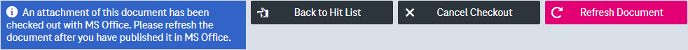 Notification message after successful checkout to MS Office with buttons Cancel Checkout and Refresh Document