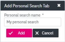 Dialog with input field for personalized search name and buttons below to add or cancel