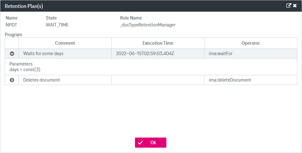 Retention plan details including name, state, role name followed by program details below consisting of operators with comment, execution time,  name and parameters; OK button in the bottom