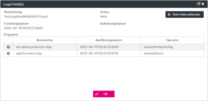 Ein Legal Hold des Dokuments mit Name des Holds in Dropdown-Liste, Erzeugungsdatum darunter, Button zum Entfernen aus dem Hold oben rechts und weiteren Statusinformation darunter bzgl. des Ablaufplans (Programm) basierend auf Operatoren und Ausführungszeiten