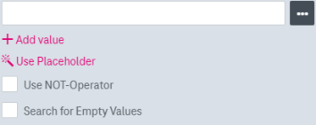 Search field with additional options below including add value, use range, use not-operator, search for empty values. 