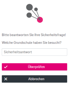Eingabefeld für Sicherheitsantwort mit Buttons darunter zum Überprüfen oder Abbrechen