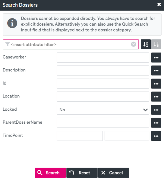 dossier search criteria panel with filter field, input fields for the attributes and buttons Search, reset and cancel in the bottom