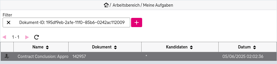 Aufgabenansicht mit den folgenden Elementen von oben nach unten: Dokumentkennungsfilter aktiviert, plus Symbol zum Hinzufügen eines Filterbegriffs, einer Schaltfläche zum Aktualisieren, eines Paginators und einer Trefferliste mit einer darin enthaltenen Aufgabe