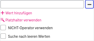 Suchfeld mit zusätzlichen Optionen darunter "Wert hinzufügen", "Platzhalter verwenden", "NICHT-Operator verwenden", "Suche nach leeren Werten". 