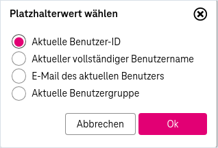 Dialog zum Auswählen eines Platzhalters für ein Zeichenfolgenattribut mit der ausgewählten Option "Aktueller Benutzer-ID"
