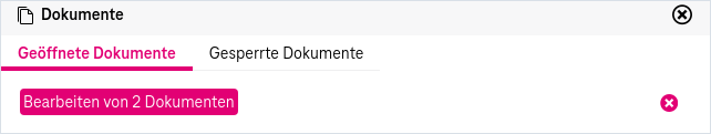 Liste mit Einträgen, die geöffnete Dokumente repräsentieren, wobei ein Eintrag mit einem x-förmigen Kreuzsymbol rechts daneben gelöscht werden kann