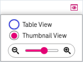 Expanded change view menu woth Options Table view and thumbnail view and the glider to change the scale of the thumbnails