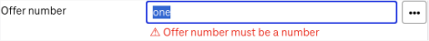 Example of an invalid entry where the word "one" was typed in letters instead of entering a number represented by digits