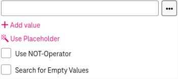 Search field with additional options below including add value, use range, use not-operator, search for empty values. 