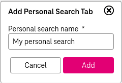 Dialog with input field for personalized search name and buttons below to add or cancel
