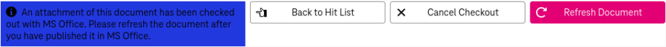 Notification message after successful checkout to MS Office with buttons Cancel Checkout and Refresh Document